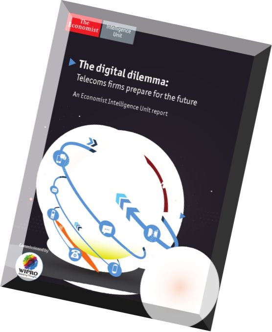The Economist (Intelligence Unit) – The Digital Dilemma 2015