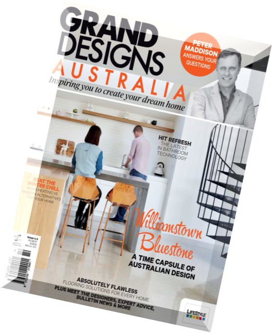 Grand Designs Australia Magazine Issue 4.3, 2015