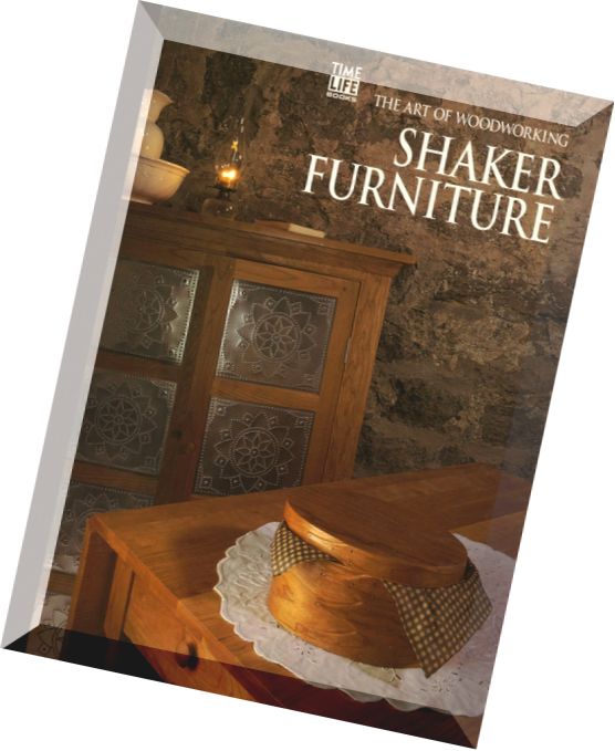 The Art of Woodworking – Shaker Furniture