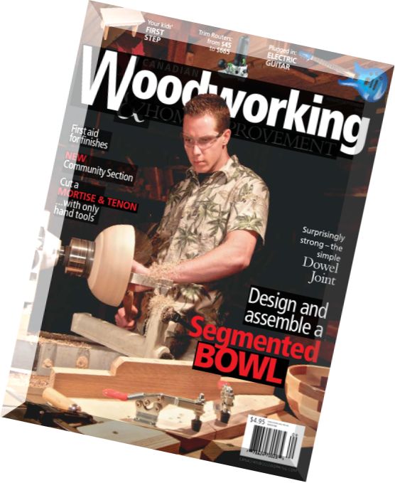 Canadian Woodworking Issue 67, August-September 2010