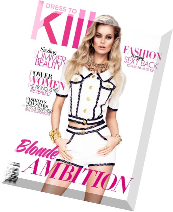 Dress To Kill Magazine – Summer 2015