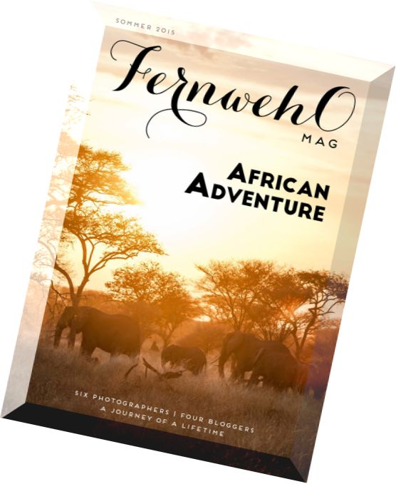 FernwehO Mag N 4 – African Adventure, Sommer 2015