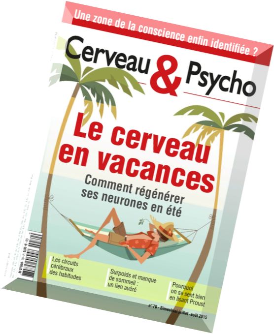 Cerveau & Psycho – Juillet-Aout 2015