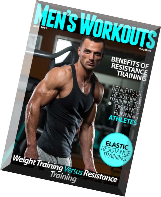 Men’s Workouts – June 2015