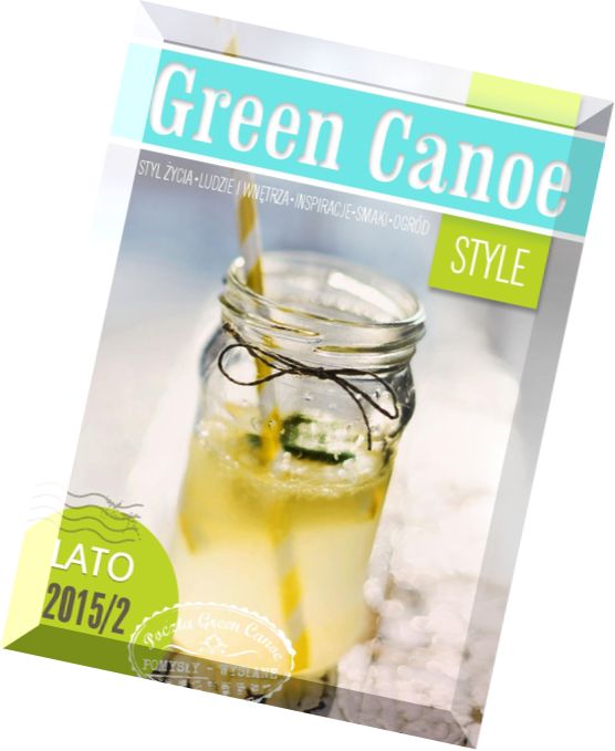 Green Canoe Style – Lato 2015