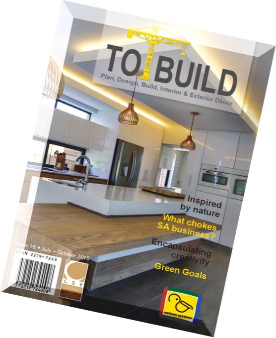 To Build Magazine – July-October 2015