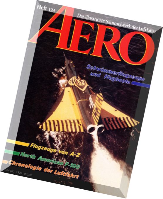 Aero Das Illustrierte Sammelwerk der Luftfahrt N 134