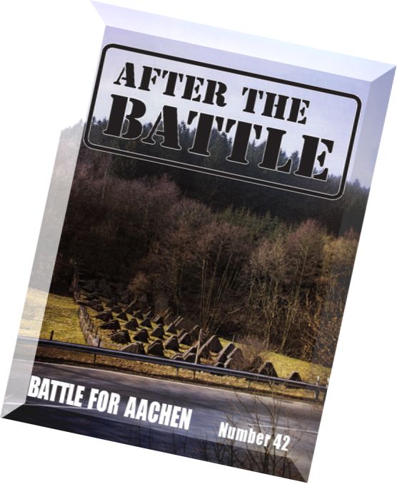 After the Battle – N 42, The Battle for Aachen