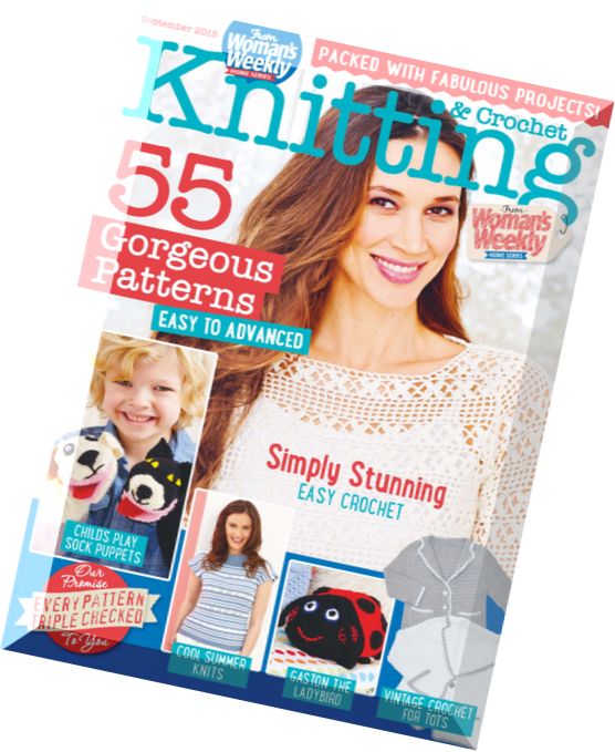 Woman’s Weekly Knitting & Crochet – September 2015