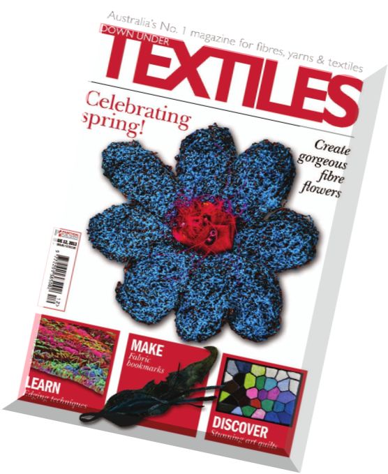 Down Under Textiles – Issue 12, 2013