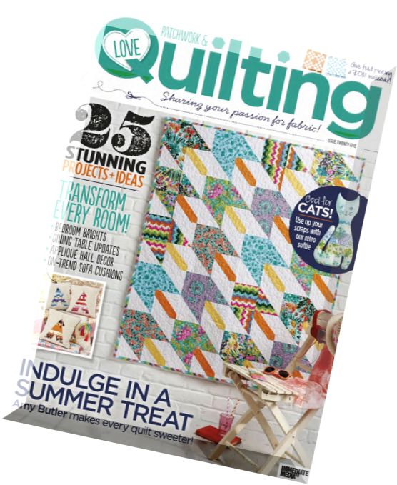 Love Patchwork & Quilting – Issue 25