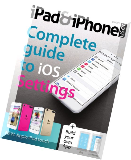iPad & iPhone User – Issue 99, 2015