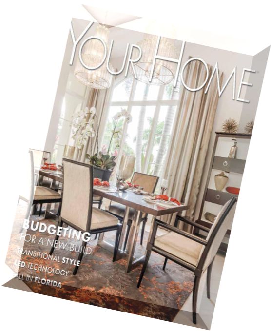 Your Home Magazine – Vol. 4 Issue 5 2015