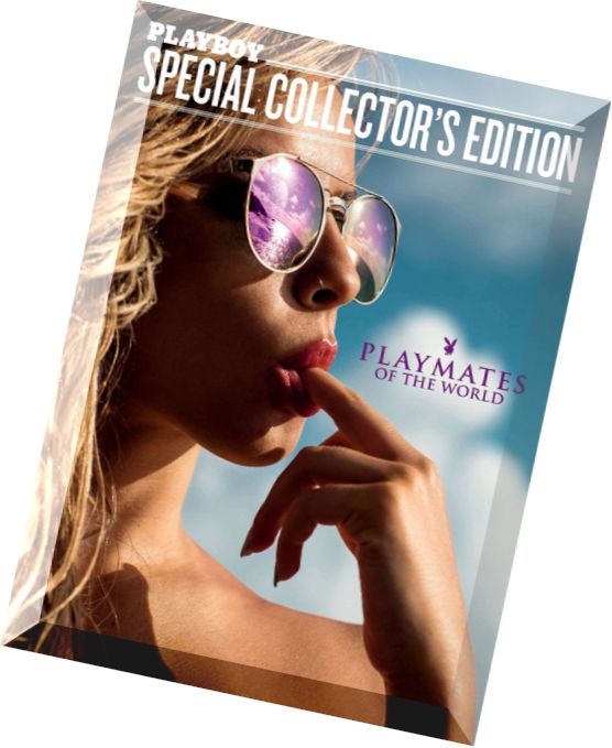 Playboy Special Collector’s Edition – PLAYMATES OF THE WORLD 2015
