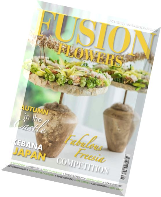 Fusion Flowers – October-November 2015