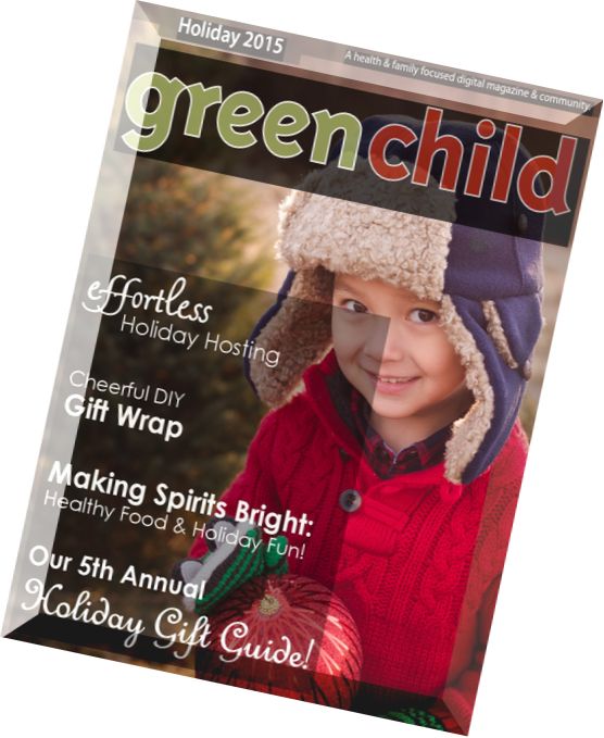Green Child – Holiday 2015