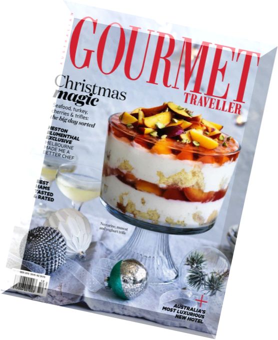 Gourmet Traveller – December 2015