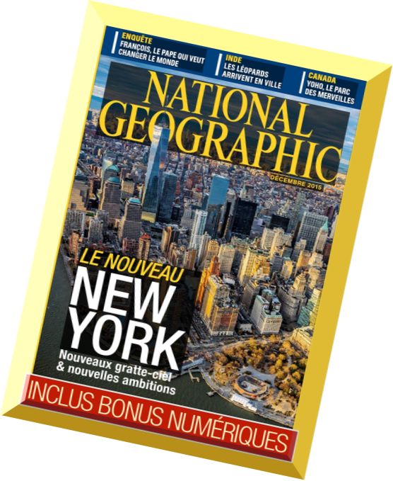 National Geographic France – Decembre 2015