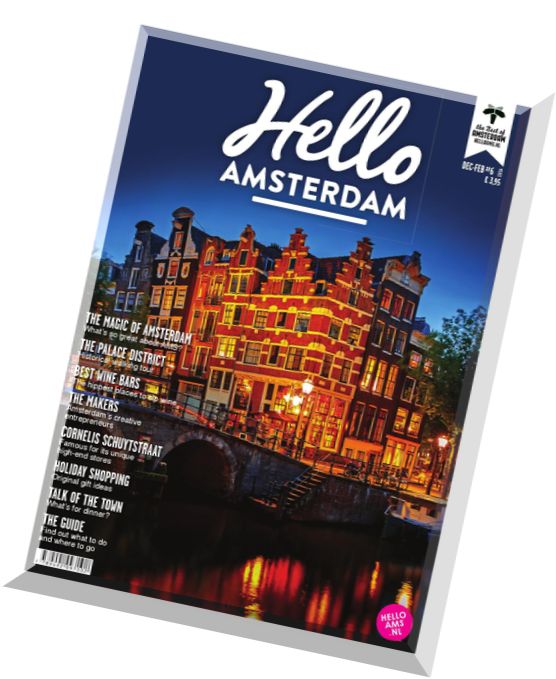 Hello Amsterdam – December 2015 – Februry 2016