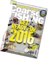Improve Your Coarse Fishing – Issue 306