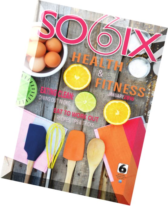 So6ix Magazine – January 2016