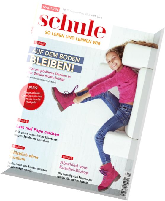 Magazin SCHULE – Nr.1 2016