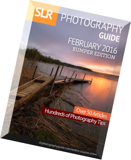 SLR Photography Guide – February 2016