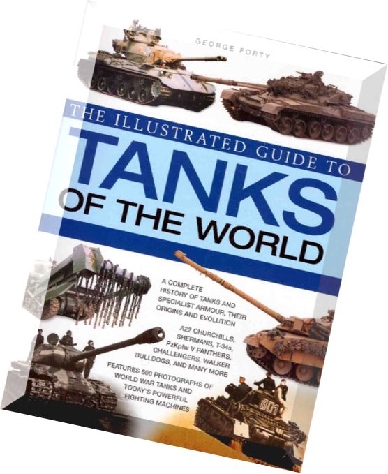 The Illustrated Guide to Tanks of the World