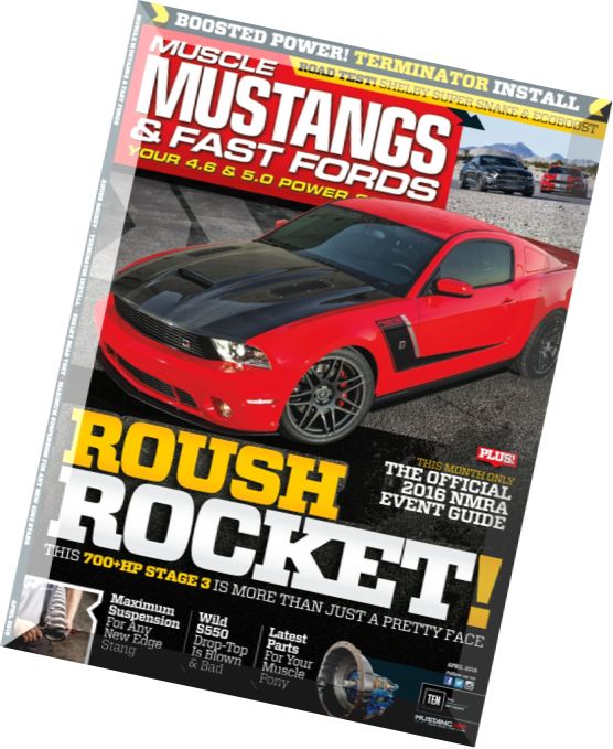 Muscle Mustangs & Fast Fords – April 2016