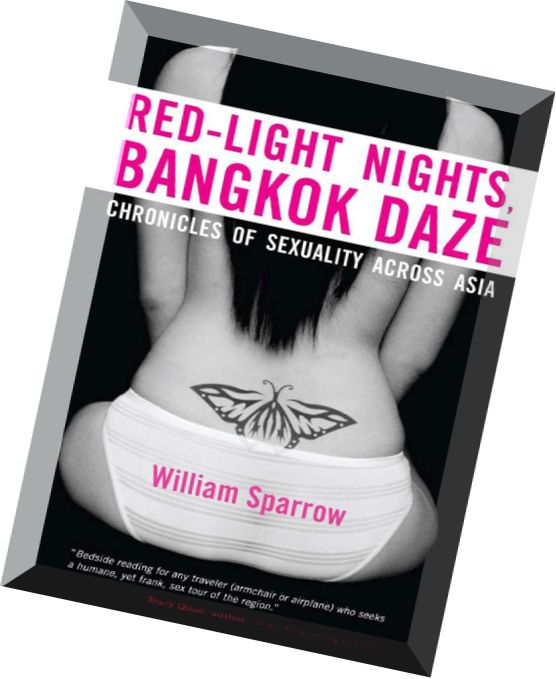 Red-light Nights, Bangkok Daze – Chronicles of sexuality across Asia