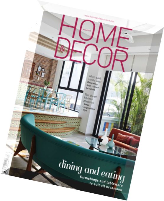 Home & Decor Malaysia – March 2016