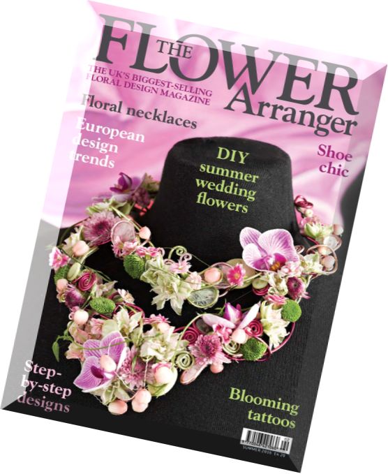 The Flower Arranger – Summer 2016