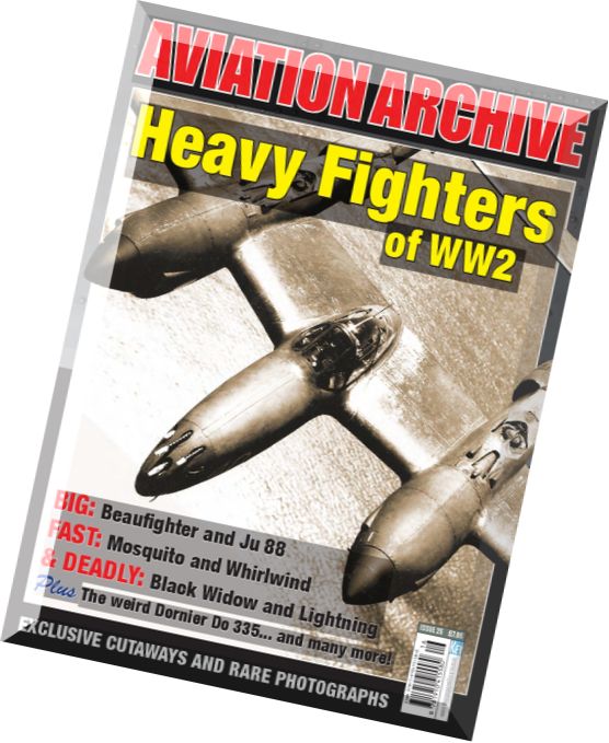 Aviation Archive – Heavy Fighters of WW2