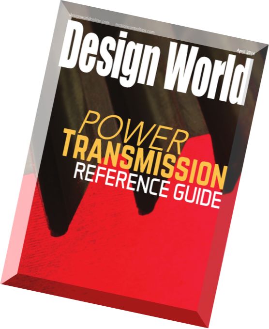 Design World – Power Transmission Reference Guide 2016