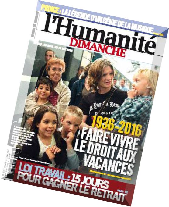 L’Humanite Dimanche – 28 Avril au 11 Mai 2016