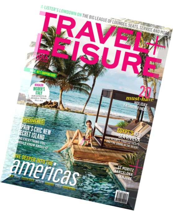 Travel + Leisure India & South Asia – May 2016