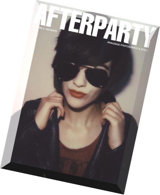 Afterparty Magazine – Issue 5, 2015