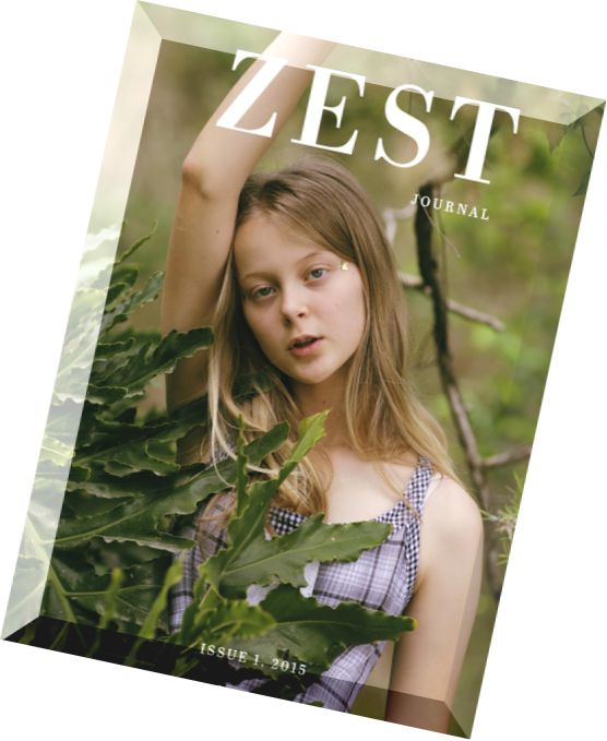 Zest Journal – Issue 1, 2015