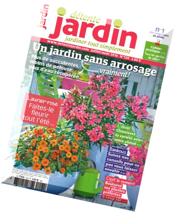 Detente Jardin – Juillet-Aout 2016
