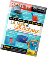 Science & Vie Questions Reponses – Juillet-Aout-Septembre 2016