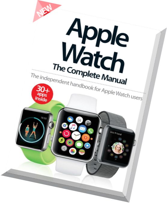 Apple Watch The Complete Manual 3rd Edition
