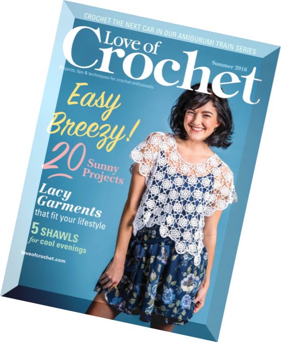 Love of Crochet – Summer 2016