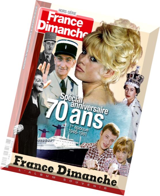 France Dimanche – Hors Serie – Juin 2016