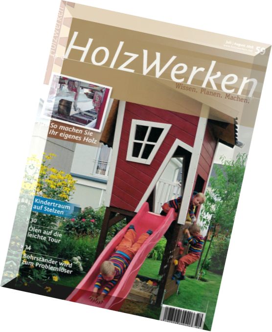 HolzWerken – Juli-August 2016