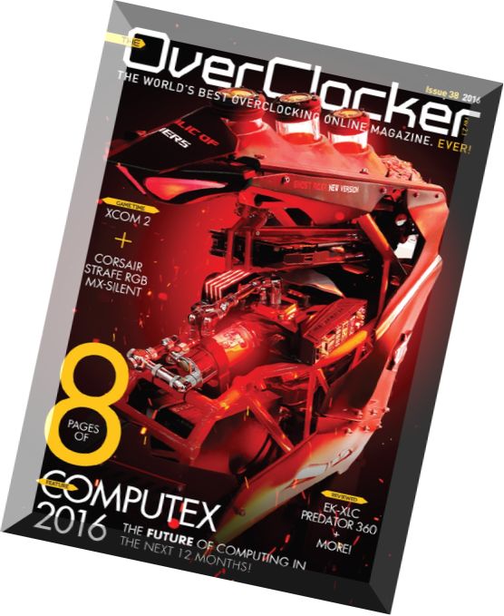 The Overclocker – Issue 38, 2016