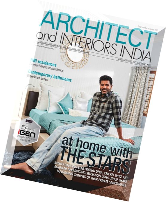 Architect and Interiors India – July 2016