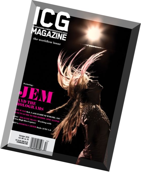 ICG International Cinematographer Guild Magazine – October 2015