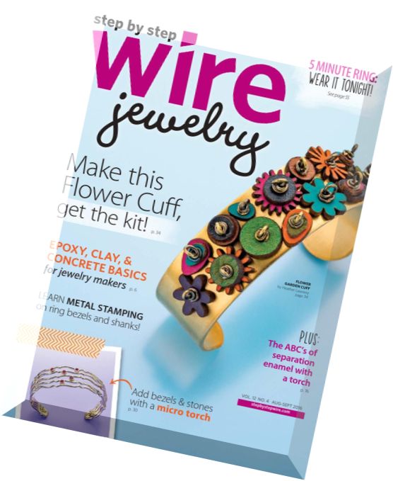 Step by Step Wire Jewelry – August-September 2016