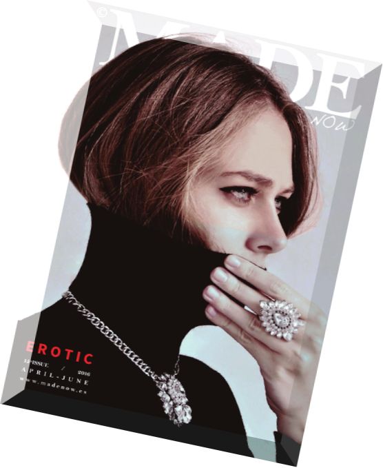 MADE NOW Magazine – April-June 2016