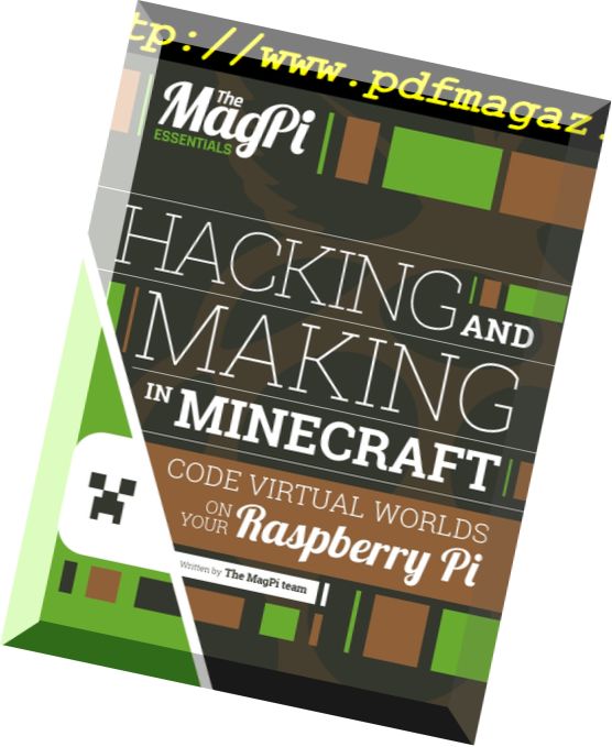 The Magpi Essentials – Hacking And Making In Minecraft – V1, 2016